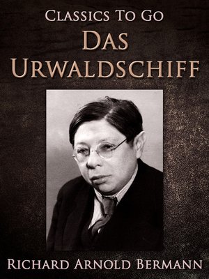 cover image of Das Urwaldschiff